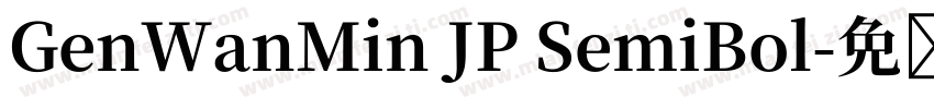 GenWanMin JP SemiBol字体转换